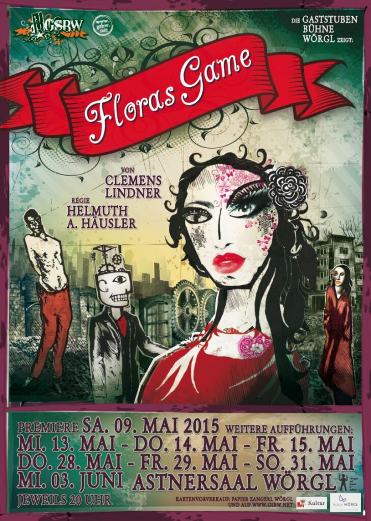 Plakat zu „Floras Game“ (2015), Gaststubenbühne Wörgl