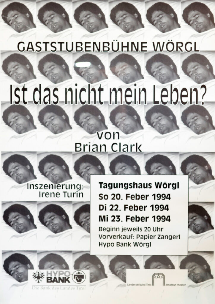 Plakat zu „Ist das nicht mein Leben“ (1994), Gaststubenbühne Wörgl