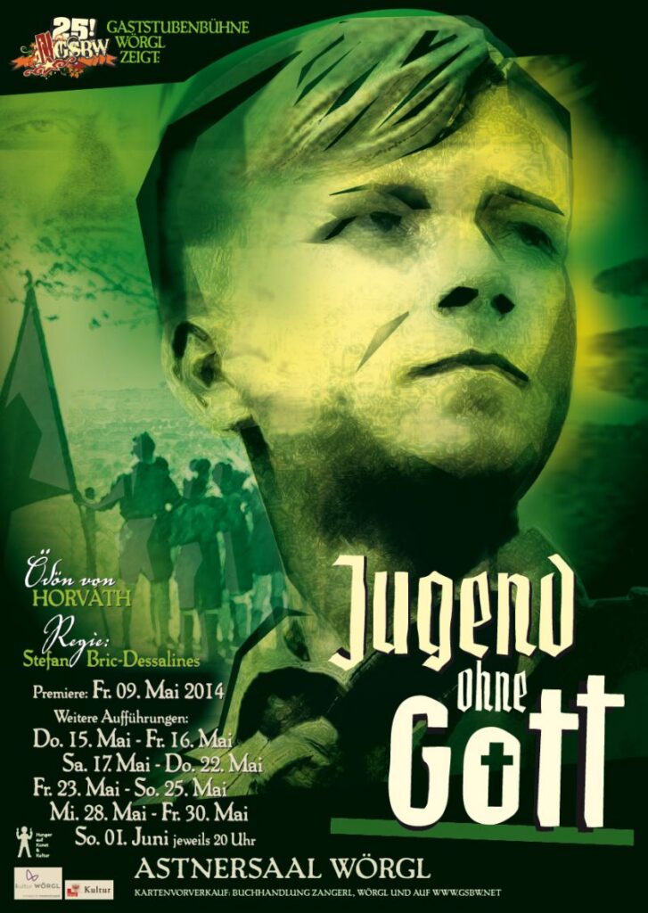 Plakat zu „Jugend ohne Gott“ (2014), Gaststubenbühne Wörgl