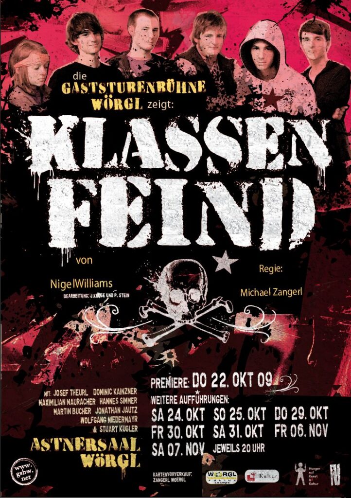Plakat zu „Klassenfeind“ (2009), Gaststubenbühne Wörgl