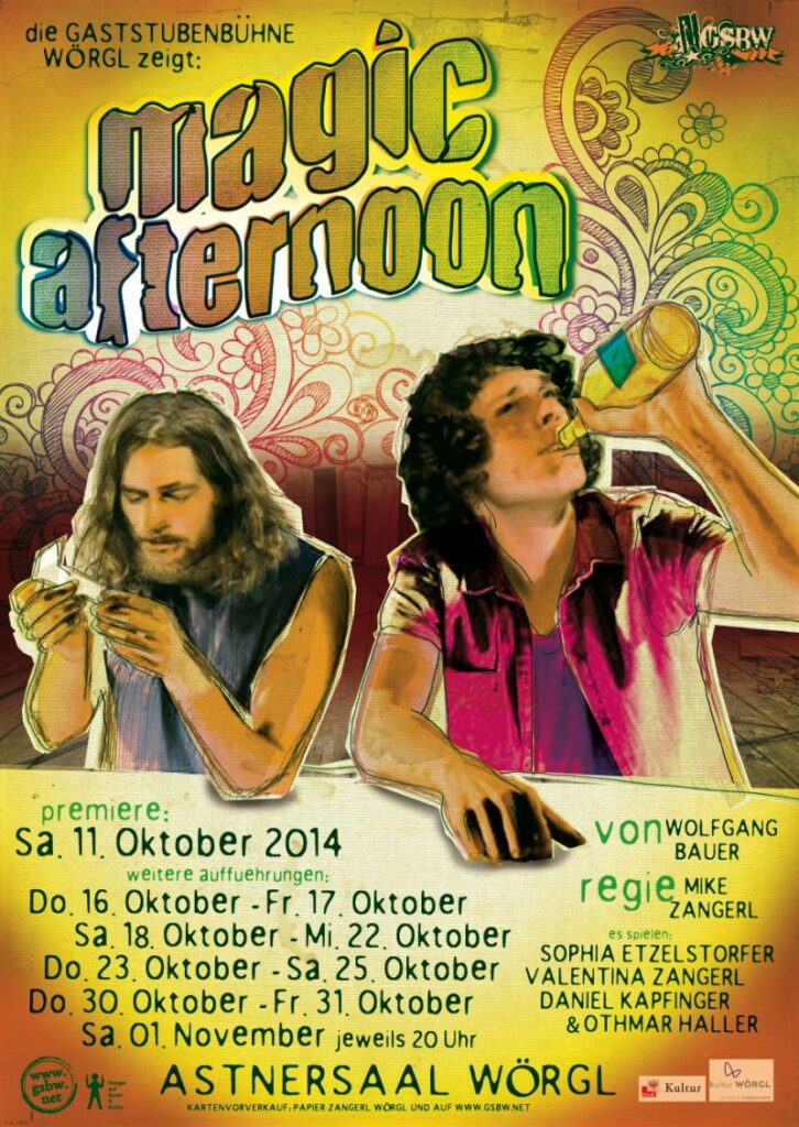 Plakat zu „Magic Afternoon“ (2014), Gaststubenbühne Wörgl