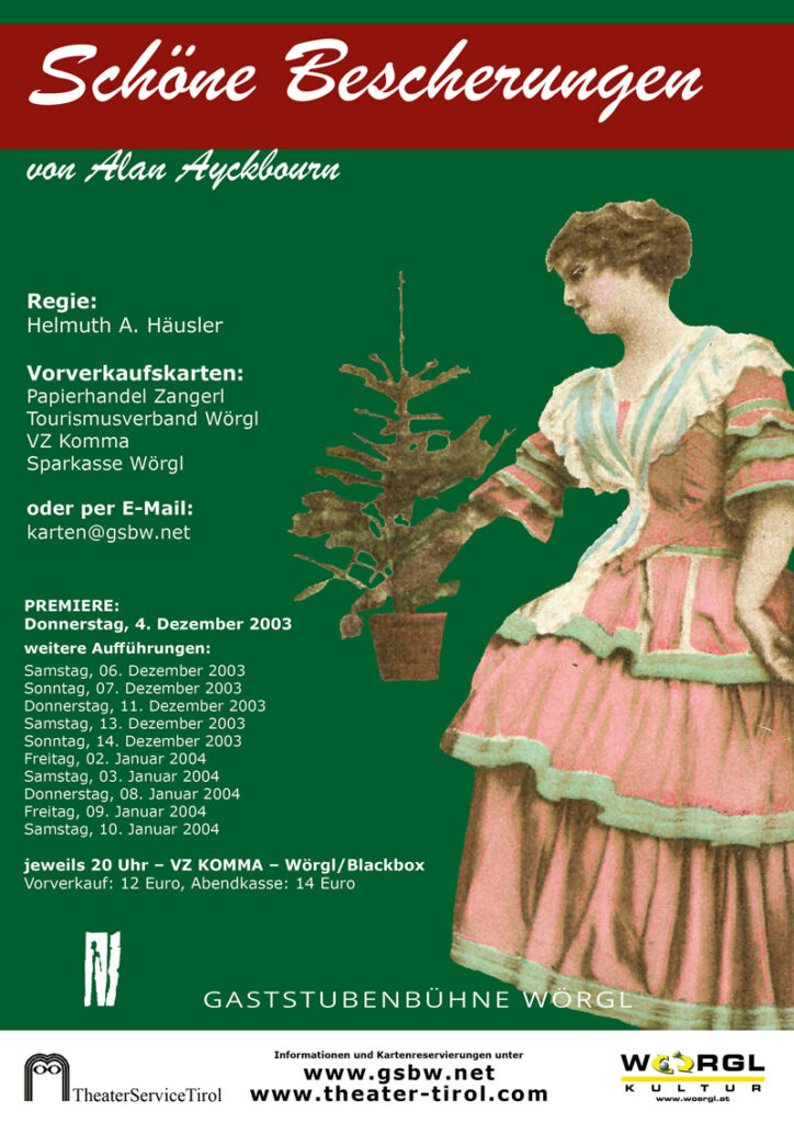 Plakat zu „Schöne Bescherungen“ (2003), Gaststubenbühne Wörgl